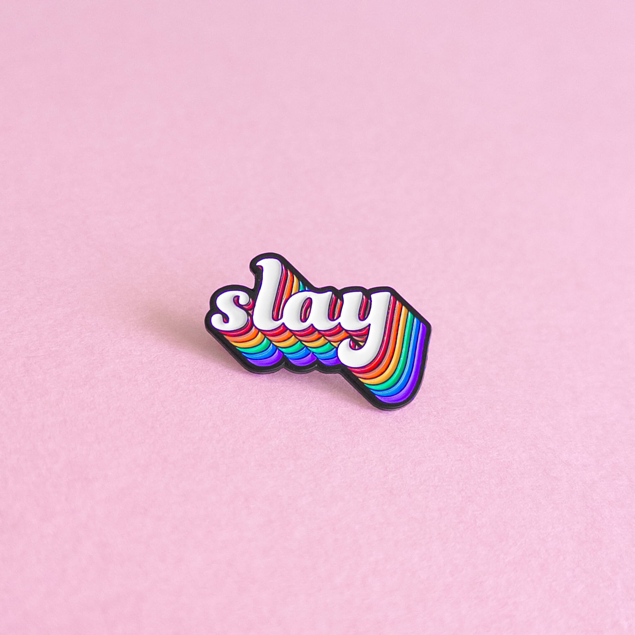 Slay — enamel pin