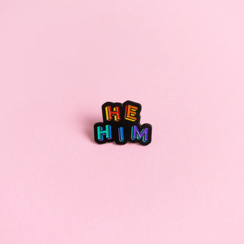 He / Him Pronouns — enamel pin